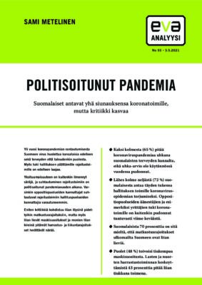 Download: Politisoitunut pandemia -EVA Analyysi