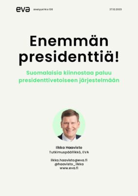 Download: EVA Analyysi: Enemmän presidenttiä!